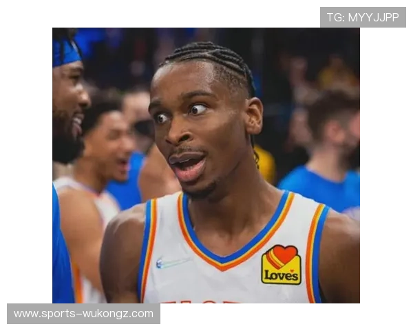 亚历山大突破频率提升拉开进攻空间助队季后赛冲刺