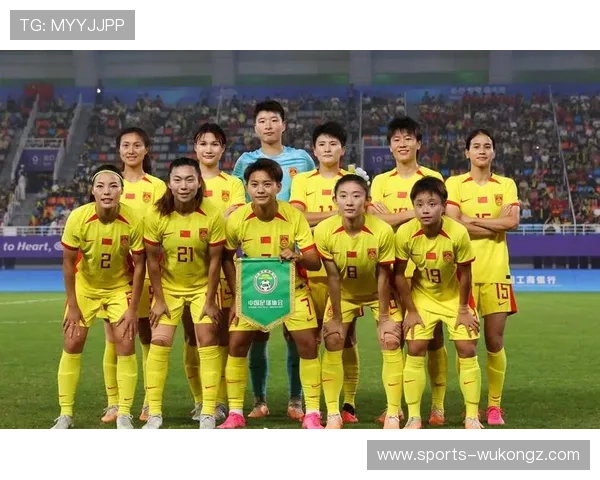 中国女足亚运后阵容调整成焦点 备战奥预赛成关键挑战